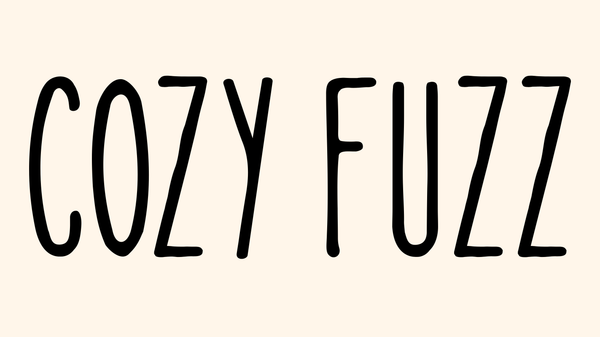 Cozy Fuzz